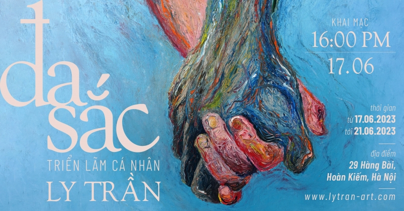 Triển Lãm “Đa Sắc” Của Họa Sĩ Ly Trần