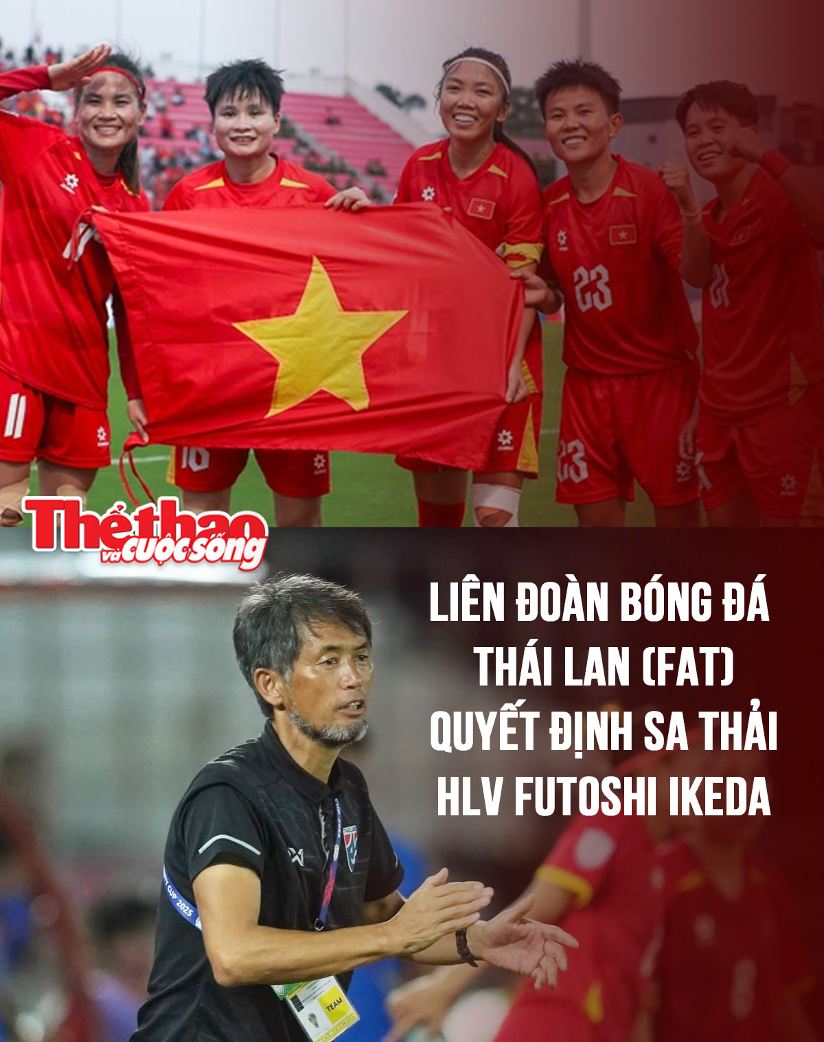 Sa thải HLV Ikeda: Bóng đá nữ Thái Lan chạm đáy sau hai thất bại trước Việt Nam