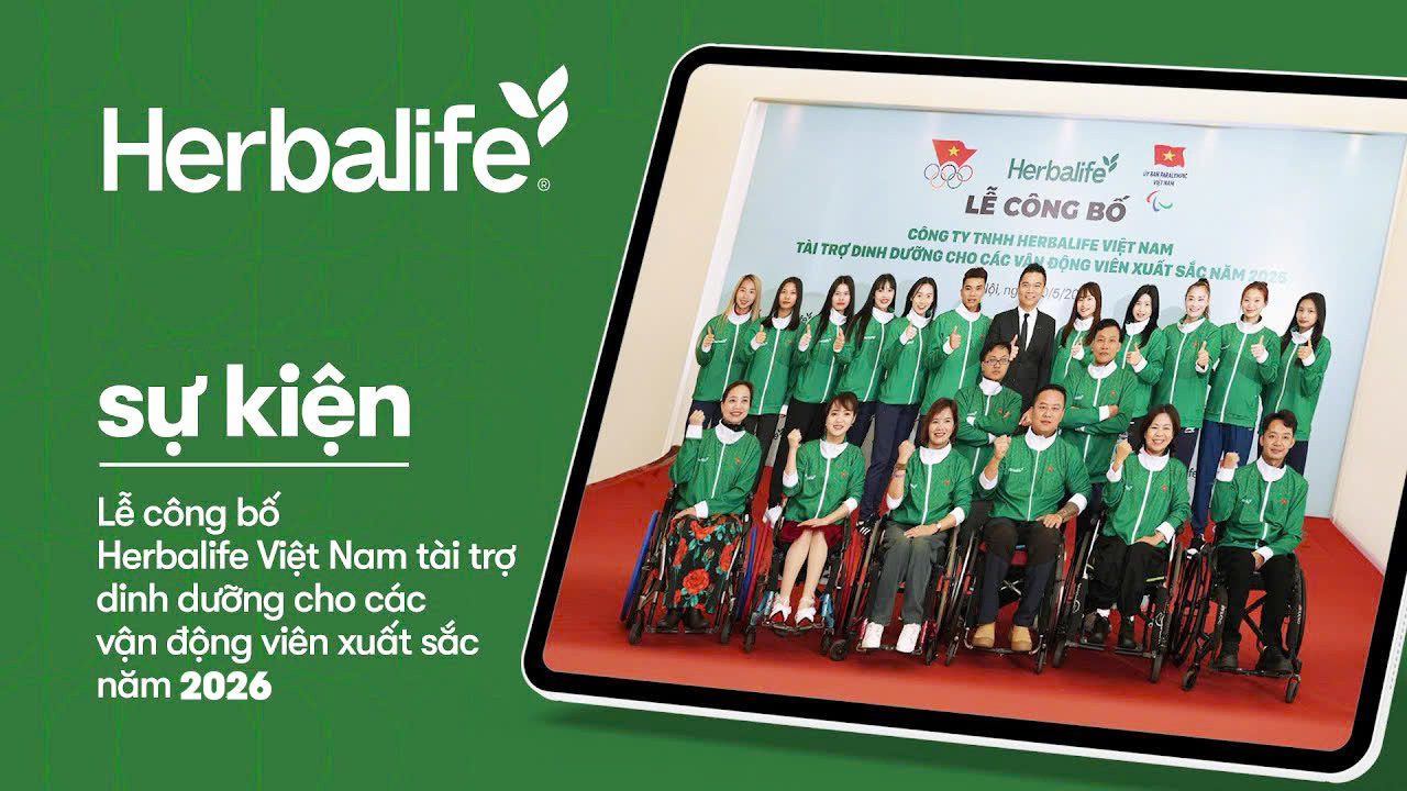 HERBALIFE VIỆT NAM TIẾP TỤC “TIẾP NĂNG LƯỢNG” CHO THỂ THAO ĐỈNH CAO
